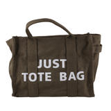 Bold "Just Tote Bag" Canvas Tote - B320
