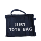 Bold "Just Tote Bag" Canvas Tote - B320