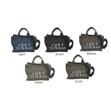Bold "Just Tote Bag" Canvas Tote - B320